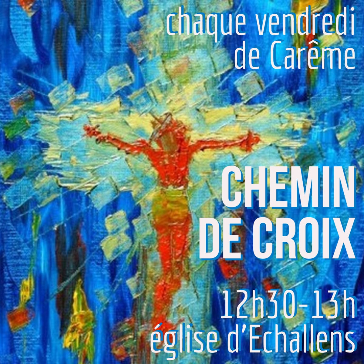 Chemin de croix - Carême 2025